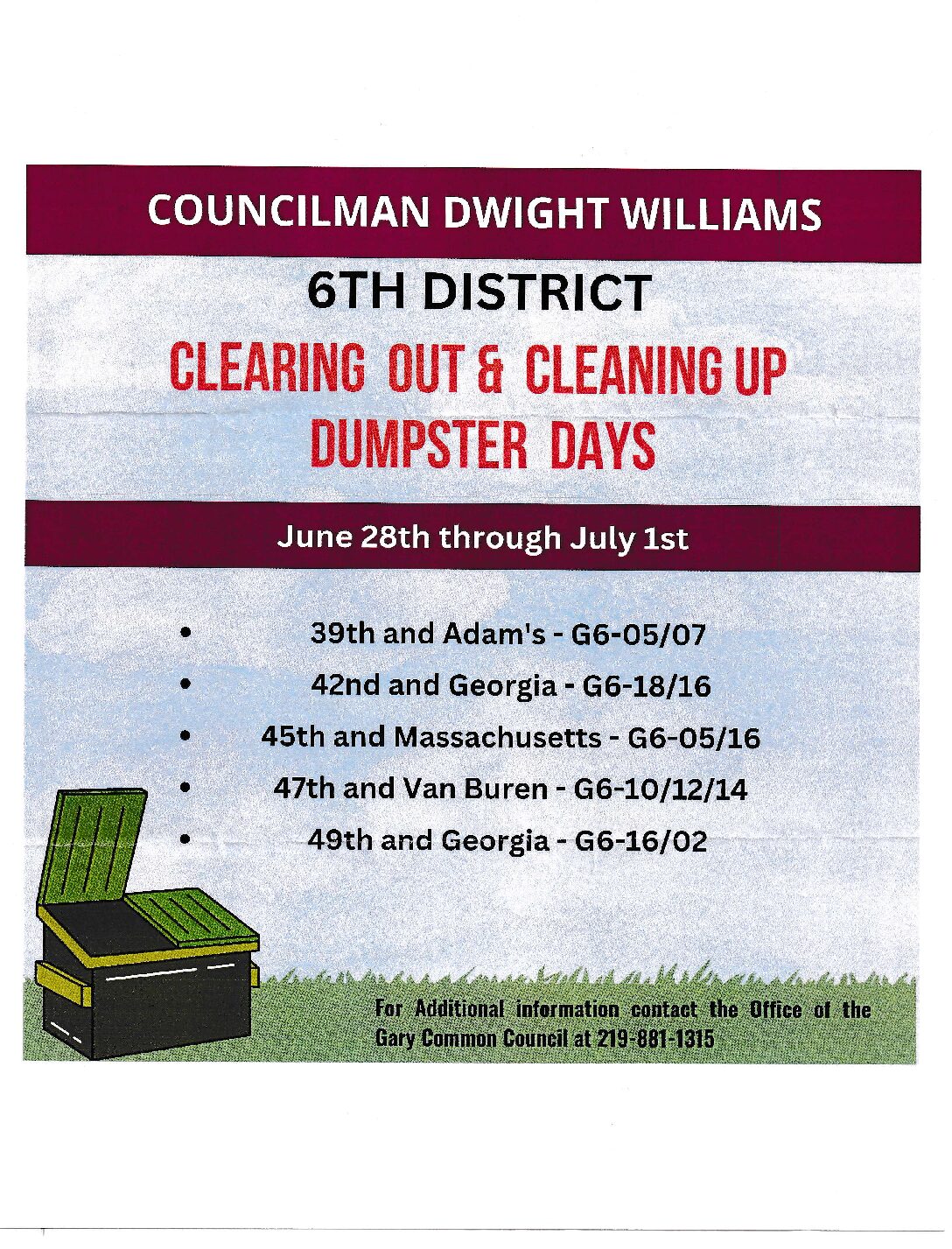 COUNCILMAN DWIGHT WILLIAMS 6TH DISTRICT DUMPSTER DAYS